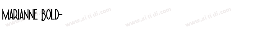 Marianne Bold字体转换
